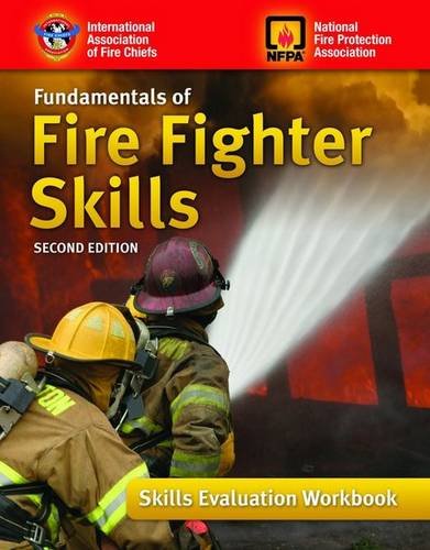 Fundamentals of Fire Fighter Skills: Skills Evaluation Workbook ...