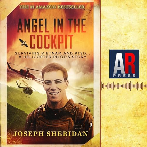 Angel in the Cockpit: Surviving Vietnam and PTSD by Joseph Sheridan episode artwork