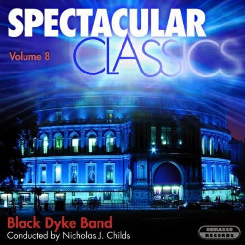 Amazon MusicでBlack Dyke Band & Nicholas J. Childsの