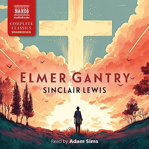 Elmer Gantry by Sinclair Lewis episode artwork