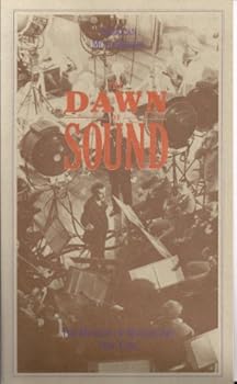 Paperback The Dawn of Sound (American Movie Makers) Book