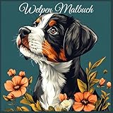  Welpen Malbuch: Süße Hundebabys zum Ausmalen und Entspannen