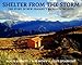 Produktbild Shelter from the Storm: The Story of New Zealand's Backcountry Huts