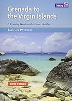 Grenada to the Virgin Islands (Imray Cruising Guide) 1846235812 Book Cover