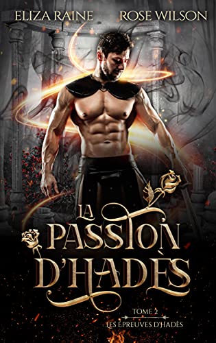 La Passion d’Hadès (Les Épreuves d'Hadès t. 2)