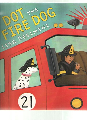 Dot the fire dog 0439452295 Book Cover