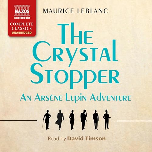 The Crystal Stopper (Written by Maurice Leblanc) episode artwork