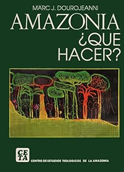 Hardcover Amazonia ¿Que Hacer? (Spanish Edition) [Spanish] Book