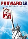 Forward 13: Waking Up The American Dream