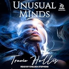 Unusual Minds Audiolibro Por Tracie Hollis arte de portada