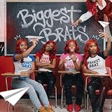 Biggest Brats [Explicit]