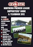classement buteur premier league 2012  The Evo-Stik Northern Premier League Supporters\' Guide & Yearbook 2012