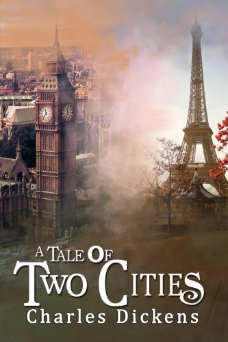 A Tale of Two Cities: [Illustrated edition]