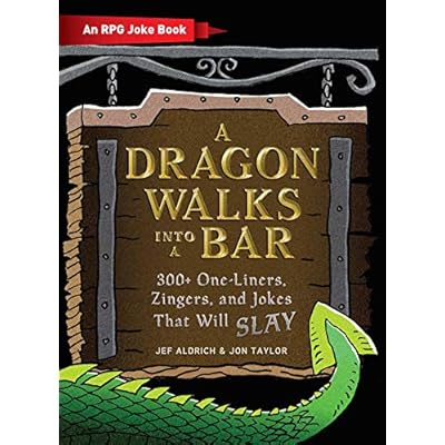 A Dragon Walks Into a Bar