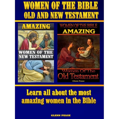 Glenn Pease's Women of the Bible Old and New Testament episode artwork