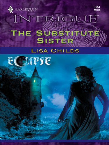 The Substitute Sister: A Small Town Suspense Romance