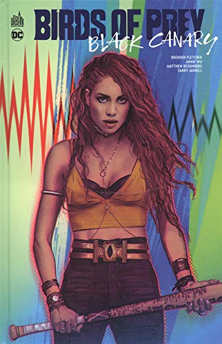 Télécharger Birds of Prey - Black Canary Gratuit