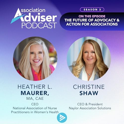 #26: How To Create Impact For Your Association Members with Heather L. Maurer of NPWH