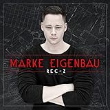  Marke Eigenbau [Explicit]