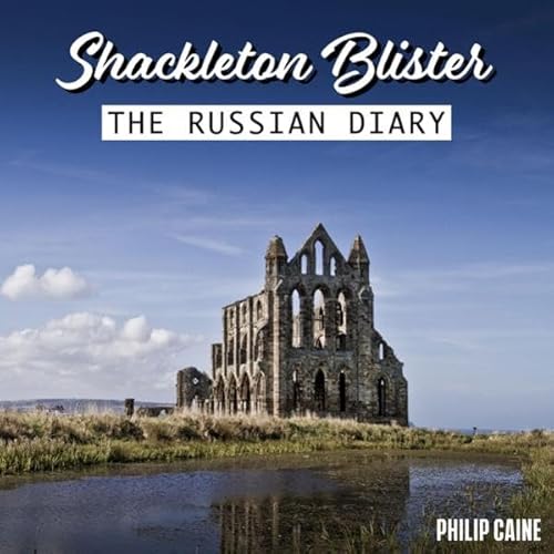 Shackleton Blister Audiolivro Por Philip Caine capa