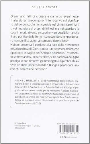 Il Perdono. Dimensioni Umane E Spirituali - 2