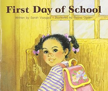 Paperback Steck-Vaughn Pair-It Books Foundation: Individual Student Edition First Day of School Book