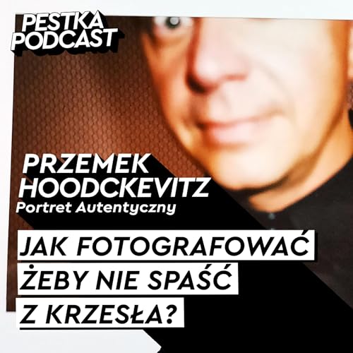 JESTEŚMY BAJADERKAMI DOŚWIADCZEŃ - Hoodckevitz - #101