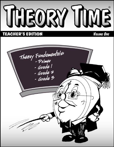 Theory Time Teacher's Edition - Volume One
