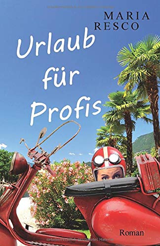 Urlaub für Profis