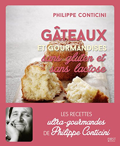 Télécharger Gâteaux et gourmandises sans gluten et sans lactose PDF Ebook En Ligne