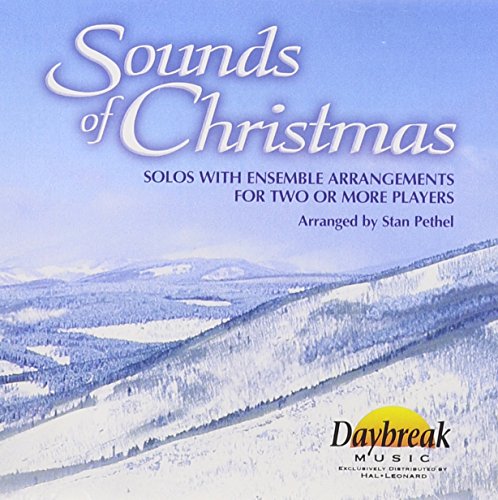 Sounds of Christmas: Solos with Ensemble Arrangements for Two or More Players