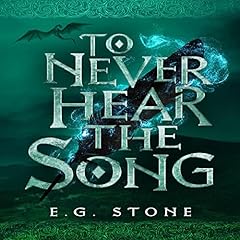 To Never Hear the Song Audiolibro Por Evelyn Grimald Stone arte de portada