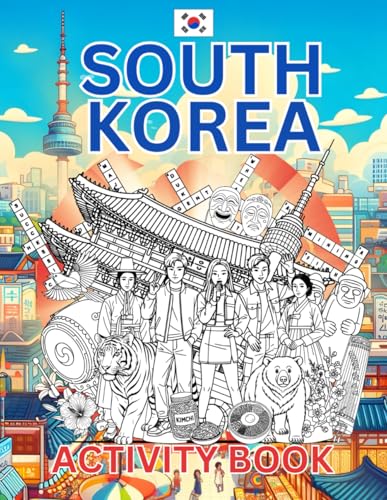 South Korea Activity Book For Kids: Learn about South Korea's History, Landmarks, Culture While Solving Word Puzzles, Mazes, Crosswords, and Coloring ... and Families (World Countries Activity Books) image 2