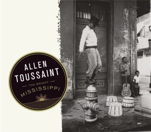 ALLEN TOUSSAINT - The Bright Mississippi - Disque CD
