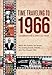 Time Traveling to 1966: Celebrating a Special Year