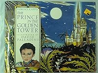 The Prince in the Golden Tower (Viking Kestrel Picture Books) 0670822183 Book Cover