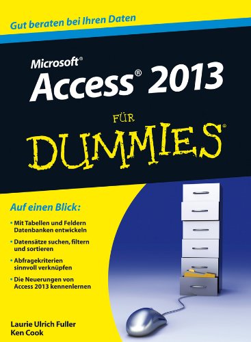 Access 2013 für Dummies (German Edition)