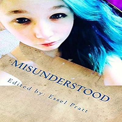 Misunderstood: An Anthology for Those Hiding Behind a Mask of Hope