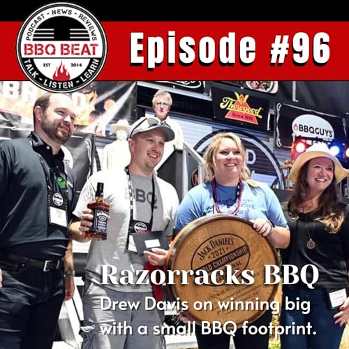 Drew Davis of Razorracks BBQ on Winning Big with a Small Footprint