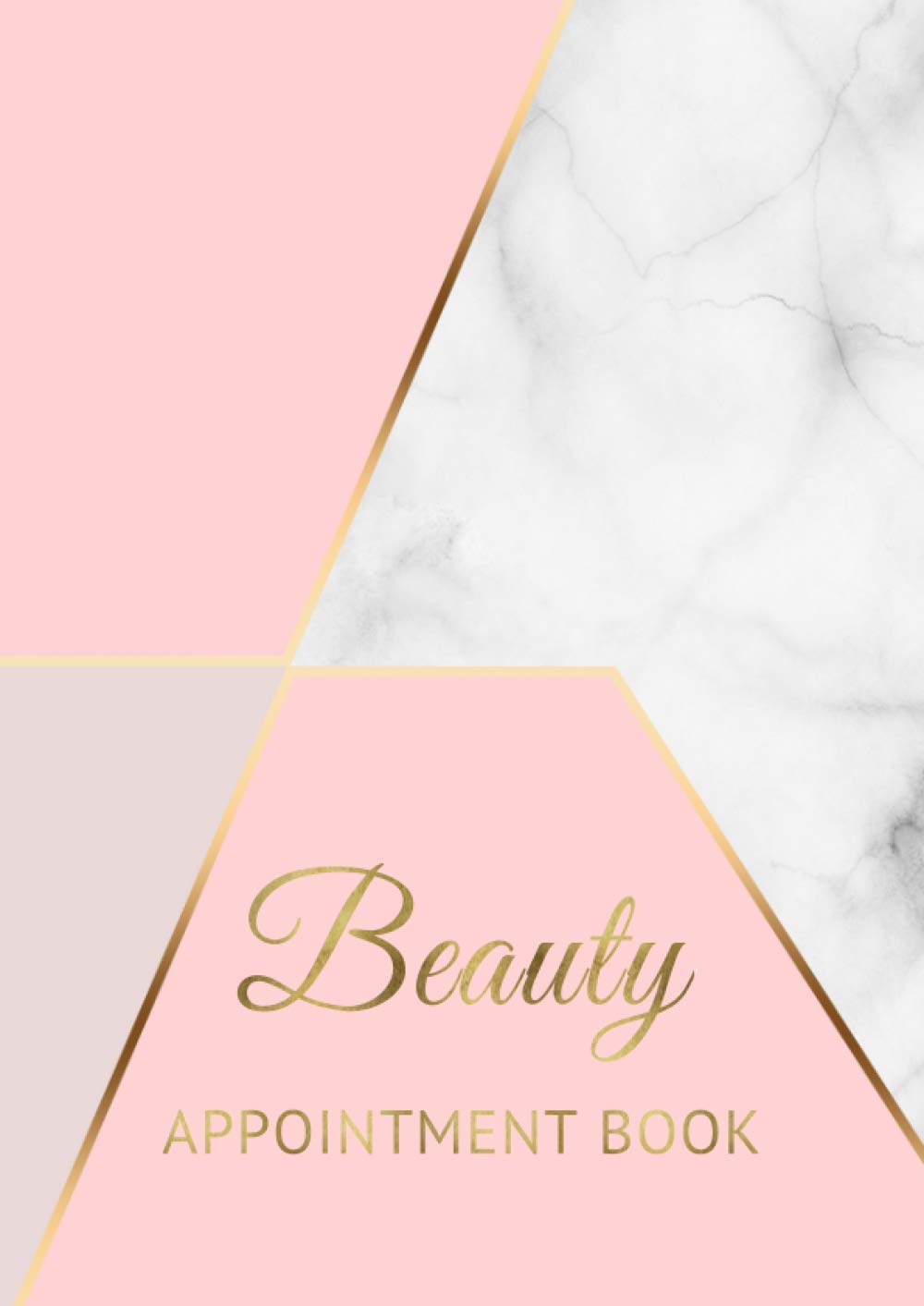 Beauty Appointment Book: A4 Large, Appointment Notebook for Hairdressing, Salons, Hair Stylist, Schedule Organizer, 15 Minute Increments | Pink & White Marble Gold Theme