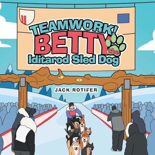 Image of Teamwork! Betty the Iditarod Sled Dog
