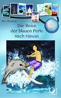 Die Reise der blauen Perle nach Hawaii (German Edition) 3000406743 Book Cover