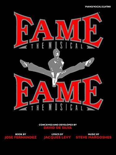 Fame - The Musical: Vocal Selections Piano, Vocal and Guitar Chords