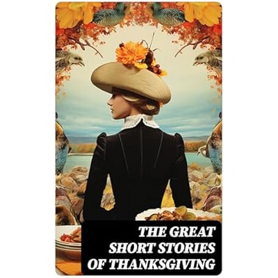 The Great Short Stories of Thanksgiving