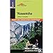 Top Trails: Yosemite: Must-Do Hikes for Everyone (Top Trails: Must-Do Hikes)