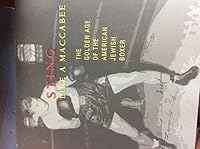 Sting Like A Maccabee (The Golden Age Of The American Jewish Boxer) B01FJ05X20 Book Cover
