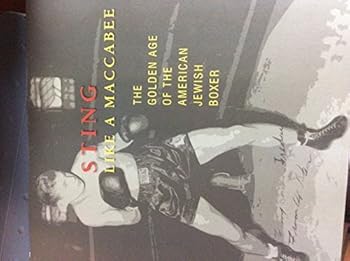 Paperback Sting Like a Maccabee (The Golden Age of the American Jewish Boxer) (2000-05-04) Book