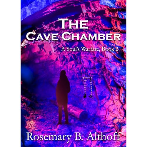 Listen to The Cave Chamber by Rosemary B. Althoff episode artwork