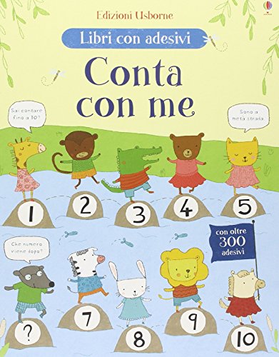 Conta con me. Con adesivi. Ediz. illustrata Conta con me. Con adesivi. Ediz. illustrata