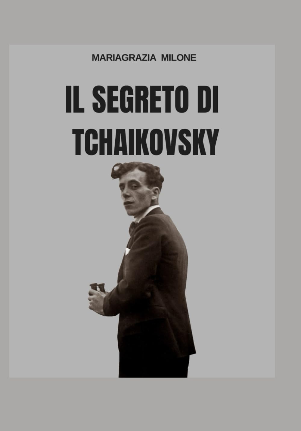 IL SEGRETO DI THAIKOVSKY